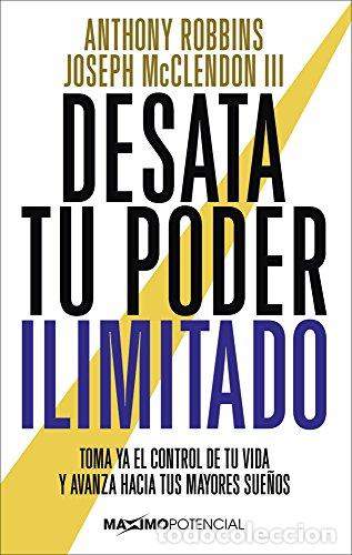 Libros: Desata tu poder ilimitado. Tony Robbins. Joseph McClendon - Foto 1
