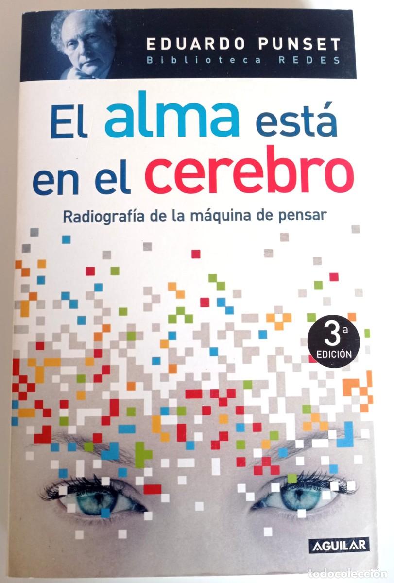 Libros: El alma en el cerebro EDUARDO PUNSET CASALS - Foto 1