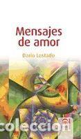 Libros: MENSAJES DE AMOR - DAR&Iacute;O LOSTADO - Foto 1