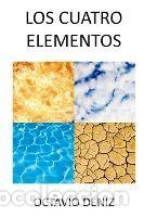 Libros: Los Cuatro Elementos - Deniz, Octavio - Foto 1