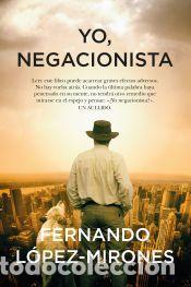 Libros: Yo, negacionista - Fernando L&oacute;pez-Mirones - Foto 4