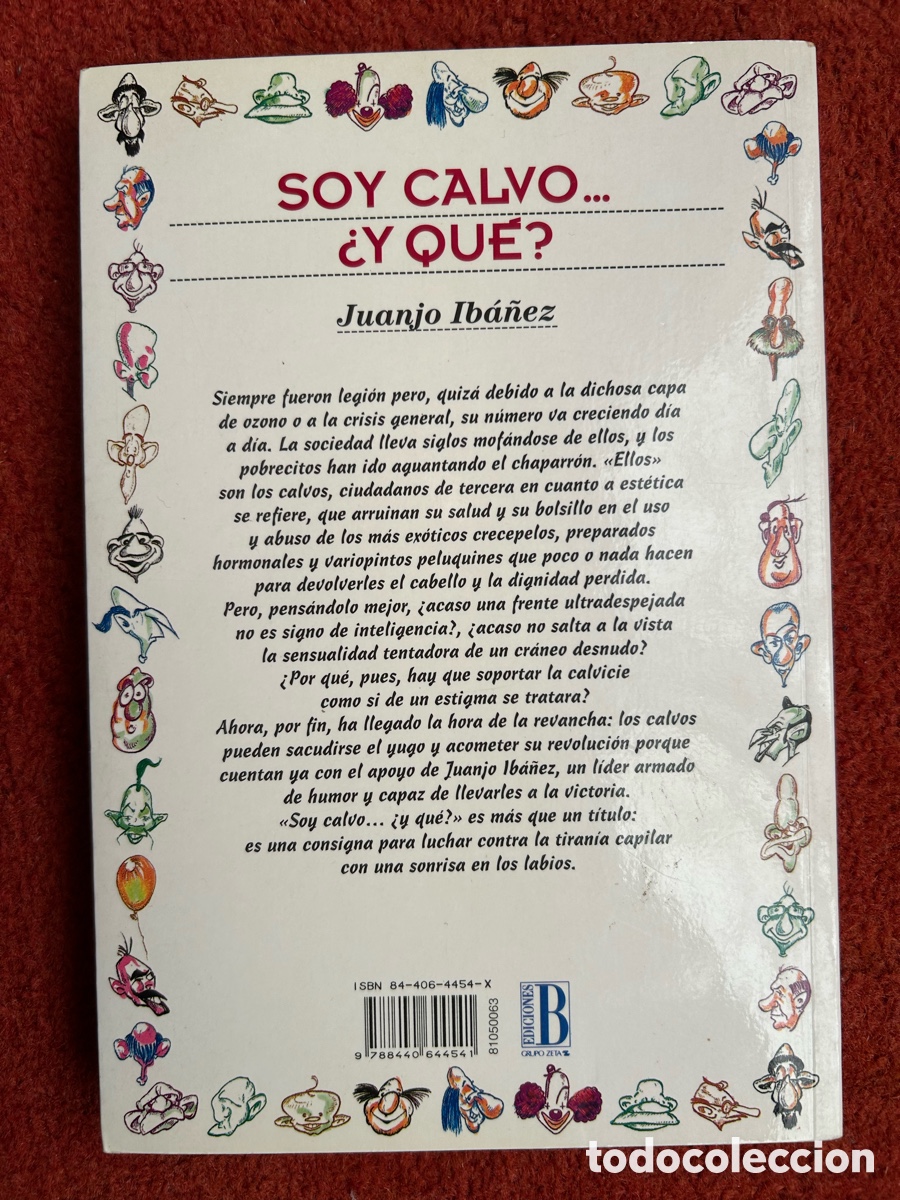 Libros: Soy calvo-- &iquest;y qu&eacute;? Juanjo Ib&aacute;&ntilde;ez - Foto 2