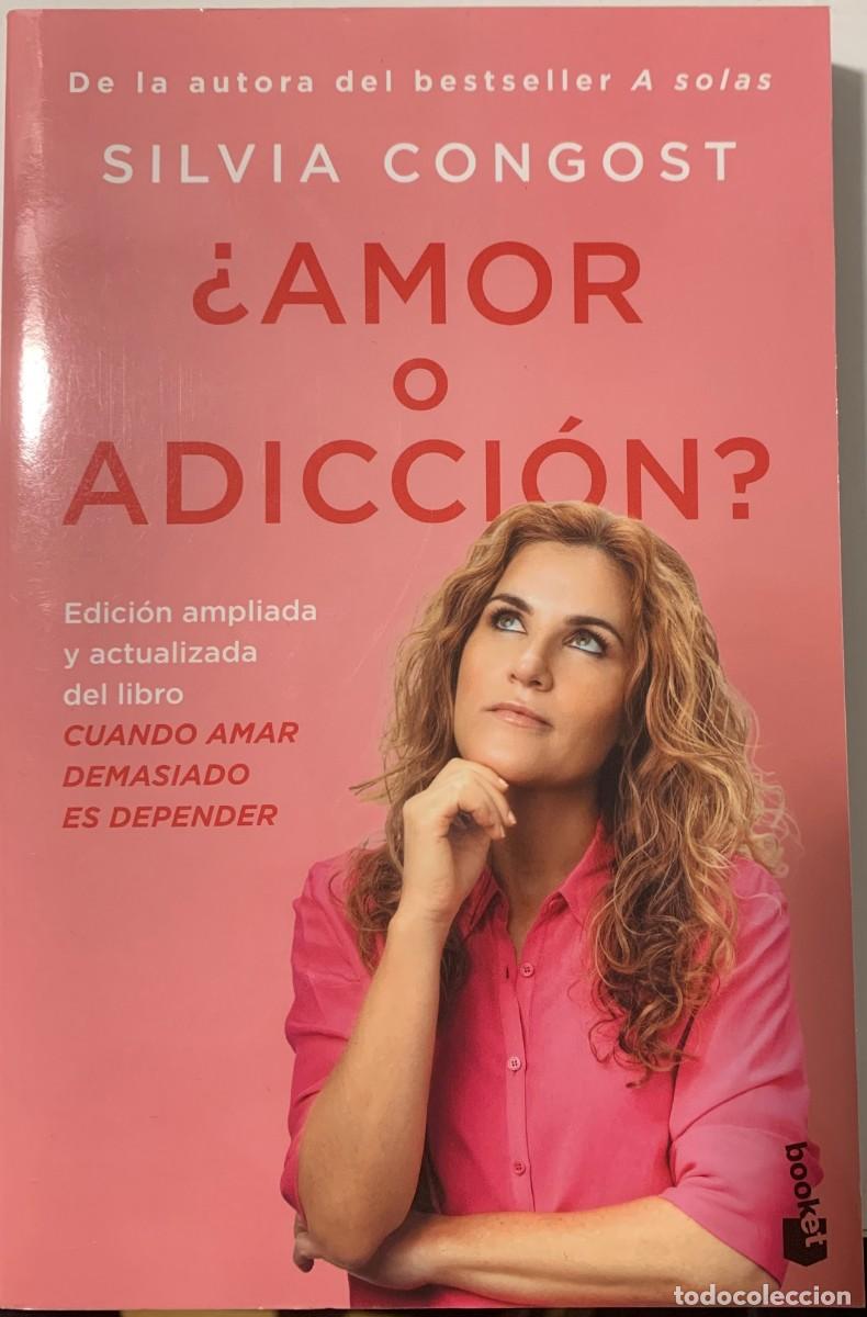 Libros: &iquest;AMOR O ADICCI&Oacute;N?, SILVIA CONGOST, DESTINO, S.A. EDICIONES - Foto 1