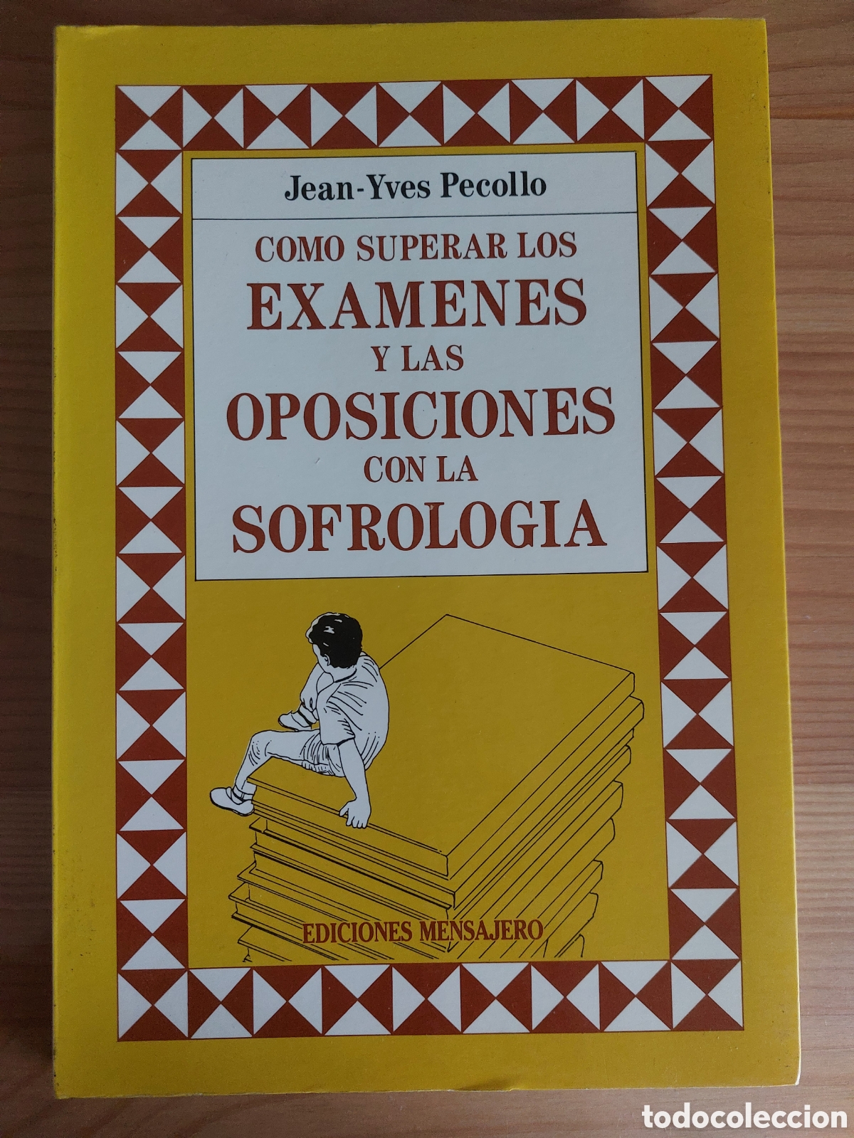 Libros: C&oacute;mo superar los ex&aacute;menes y las oposiciones con la sofrolog&iacute;a