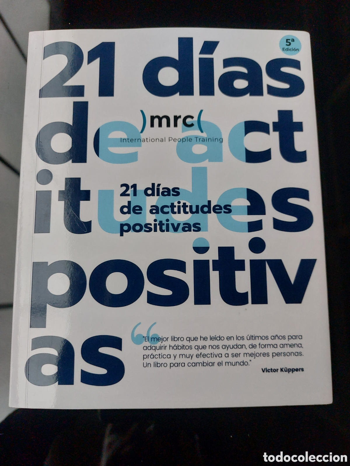 Libros: 21 d&iacute;as de actitudes positivas