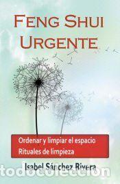 Libros: Feng Shui Urgente - Isabel S&aacute;nchez Rivera