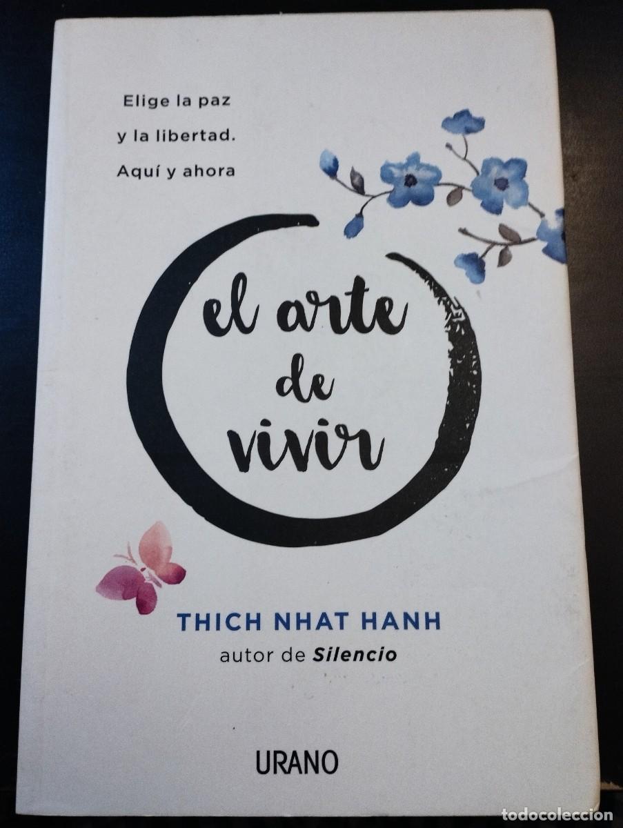 Libros: EL ARTE DE VIVIR (Thich Nhat Hanh, URANO)