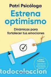 Libros: Estrena optimismo - Ram&iacute;rez (Patri Psic&oacute;loga), Patricia