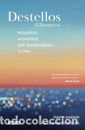 Libros: Destellos (Glimmers) - Narain Phillips, Katia; Narain, Nadia