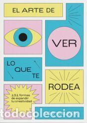 Libros: El arte de ver lo que te rodea - Walker, Rob