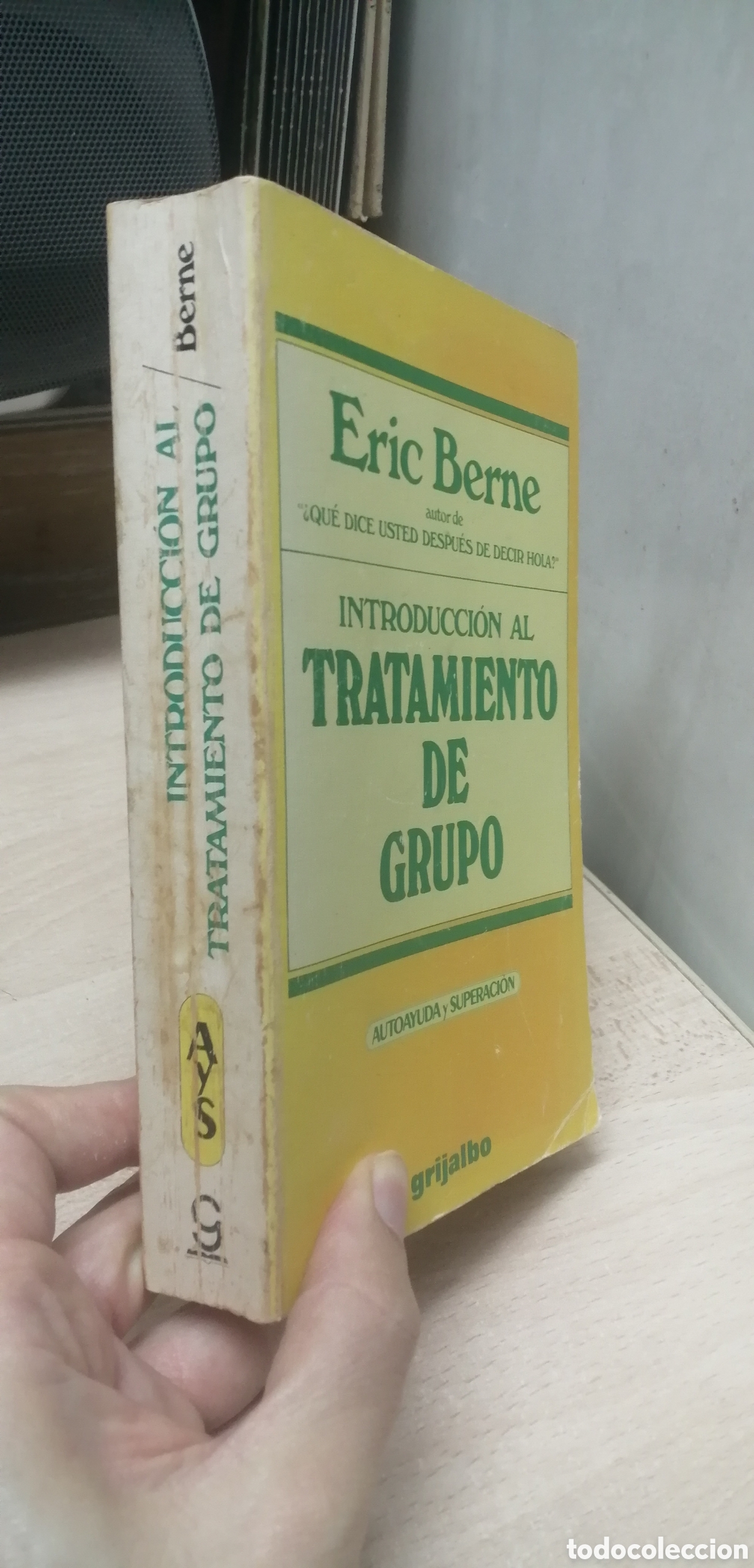 Libros: Introducci&oacute;n al tratamiento de grupo Eric Berne - Foto 2