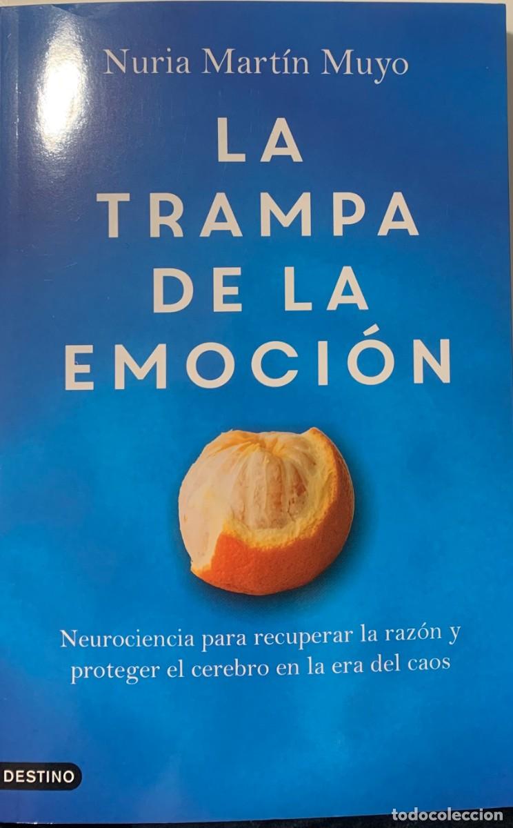 Libros: LA TRAMPA DE LA EMOCI&Oacute;N, NURIA MART&Iacute;N MUYO, S.A. EDICIONES