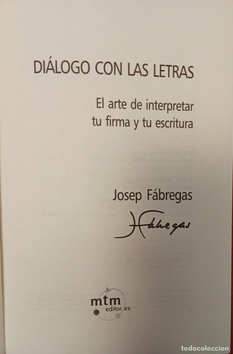 Libros: DI&Aacute;LOGO CON LAS LETRAS- JOSEP F&Aacute;BREGAS- - Foto 4
