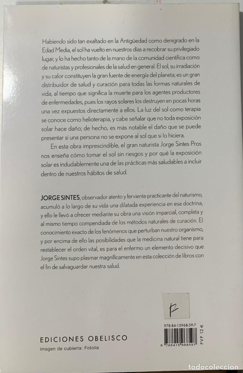 Libros: VIRTUDES CURATIVAS DEL SOL, JORGE SINTES PROS, EDICIONES OBELISCO - Foto 2