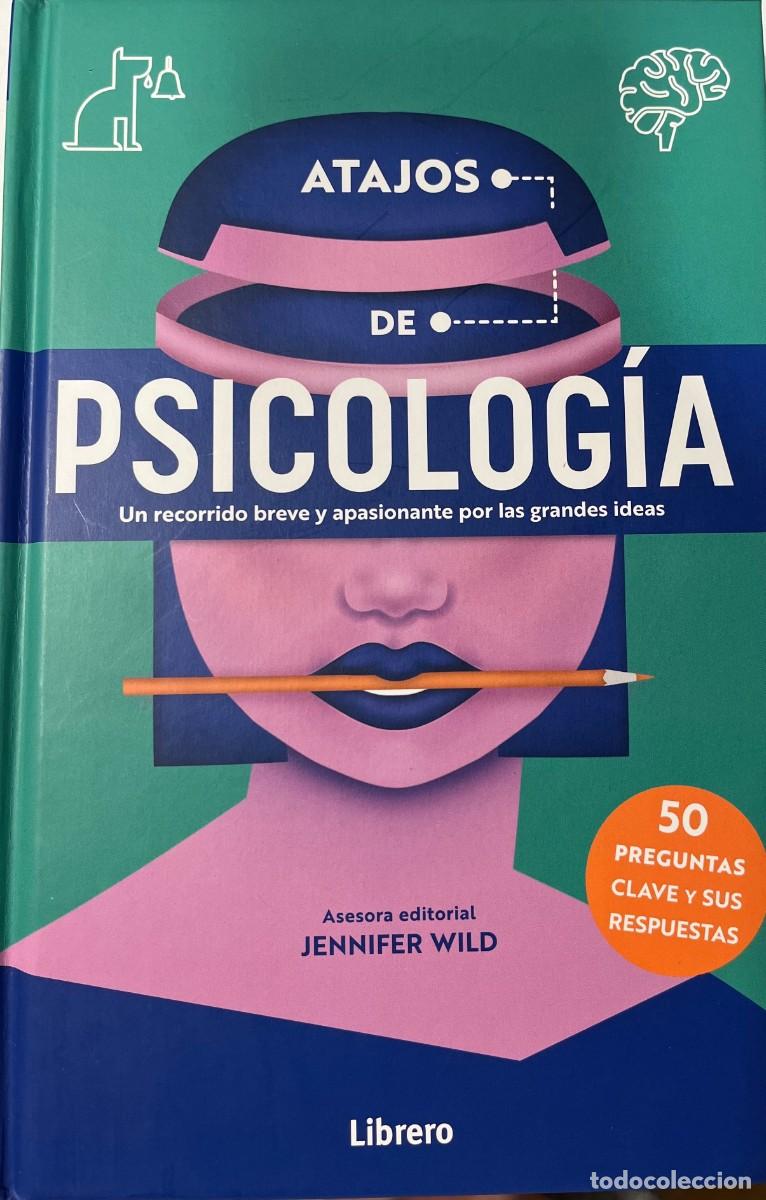 Libros: ATAJOS DE PSICOLOG&Iacute;A, JENNIFER WILD, ILUS BOOKS