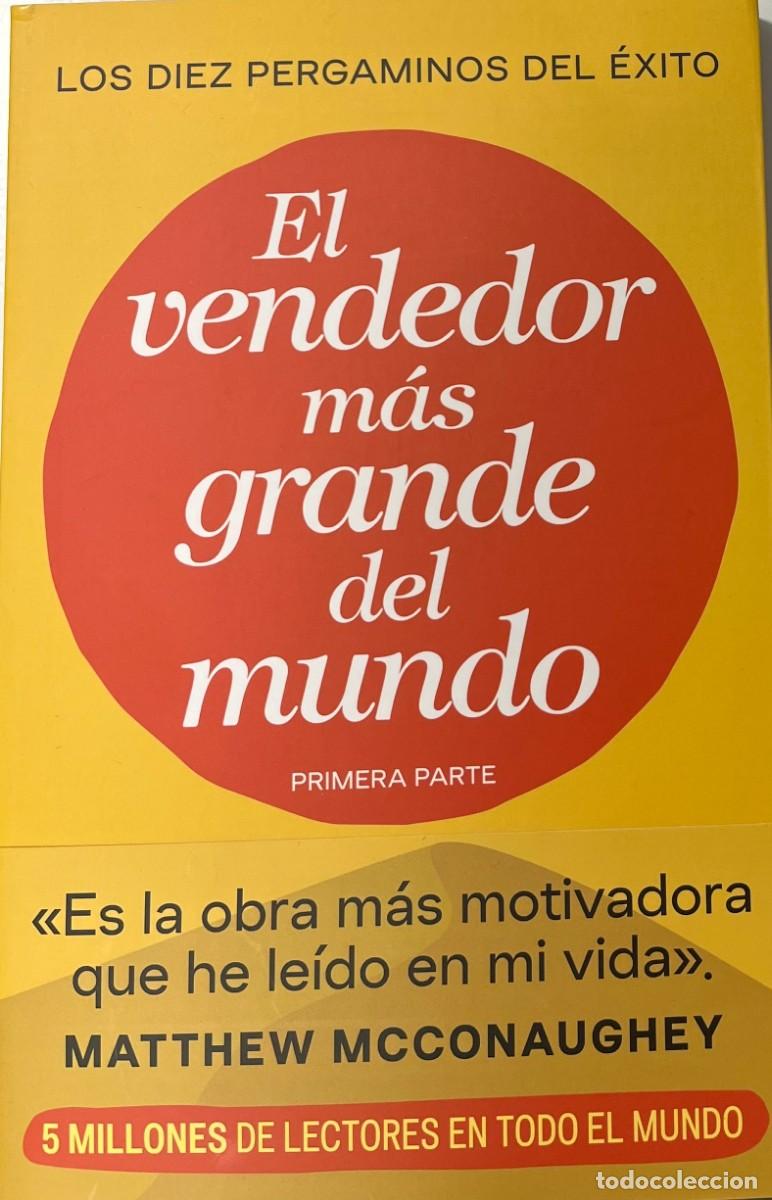 Libros: EL VENDEDOR M&Aacute;S GRANDE DEL MUNDO (PRIMERA PARTE), OG MANDINO, GRIJALBO COMERCIAL