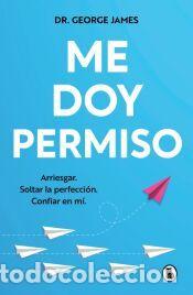 Libros: Me doy permiso - James, George - Foto 1