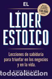 Libros: El l&iacute;der estoico - Sellars, John - Foto 1