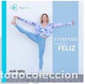 Libros: ENTRENATE PARA SER FELIZ - BRU PALAU, Olga