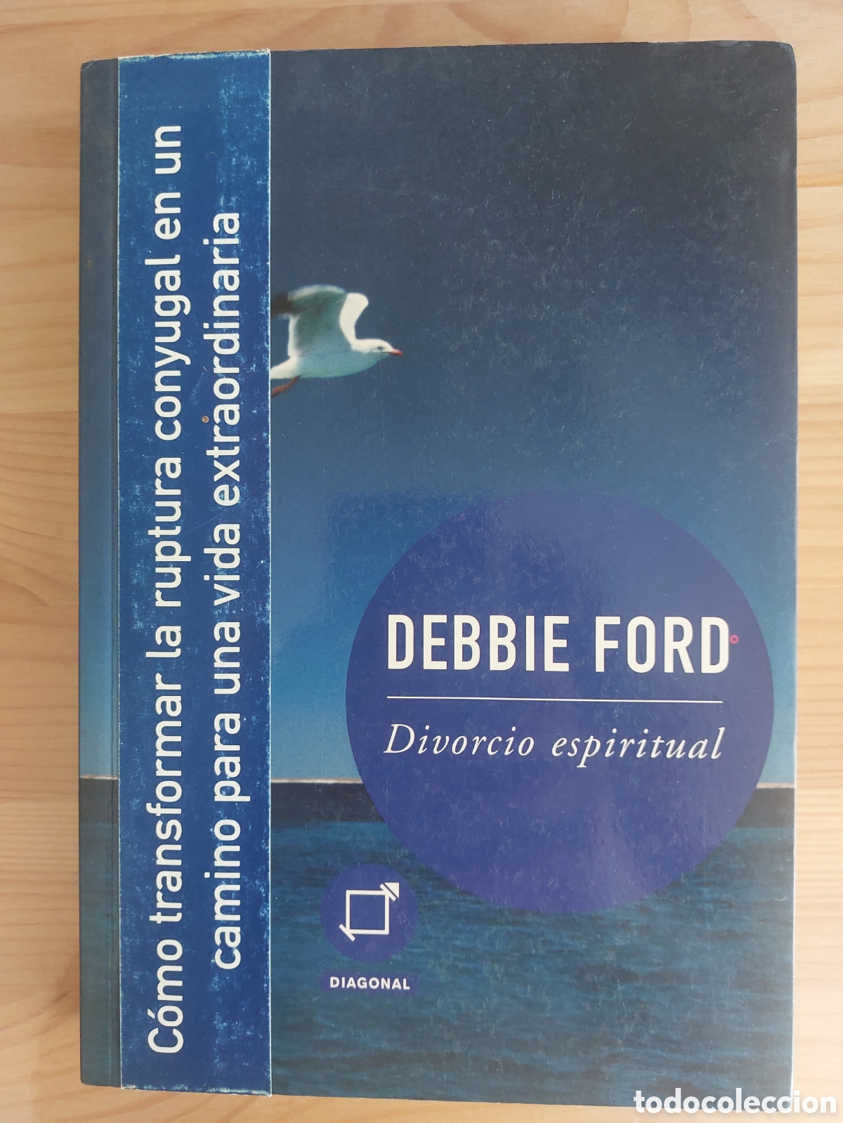 Libros: Divorcio espiritual. Debbie Ford
