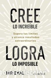 Libros: Cree lo incre&iacute;ble, logra lo imposible - Eyal, Nir