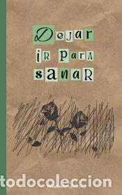 Libros: Dejar ir para sanar - Mindshift, Publishing
