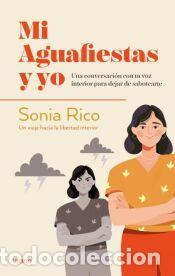 Libros: Mi aguafiestas y yo - RICO, SONIA
