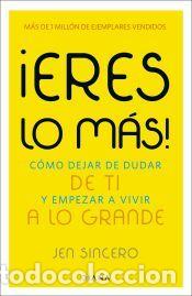 Libros: &iexcl;Eres lo m&aacute;s! - Sincero, Jen