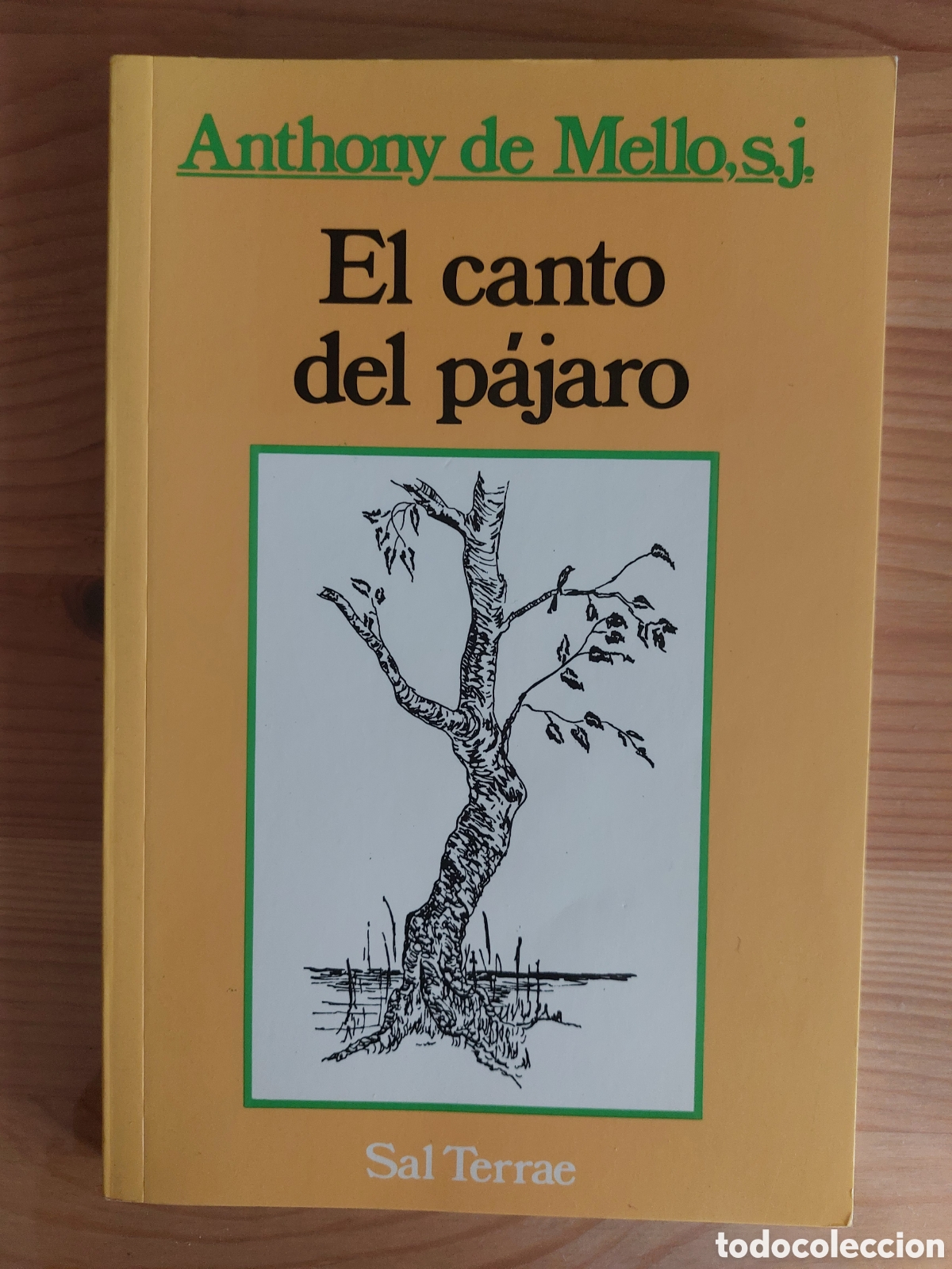 Libros: El canto del p&aacute;jaro. Anthony de Mello