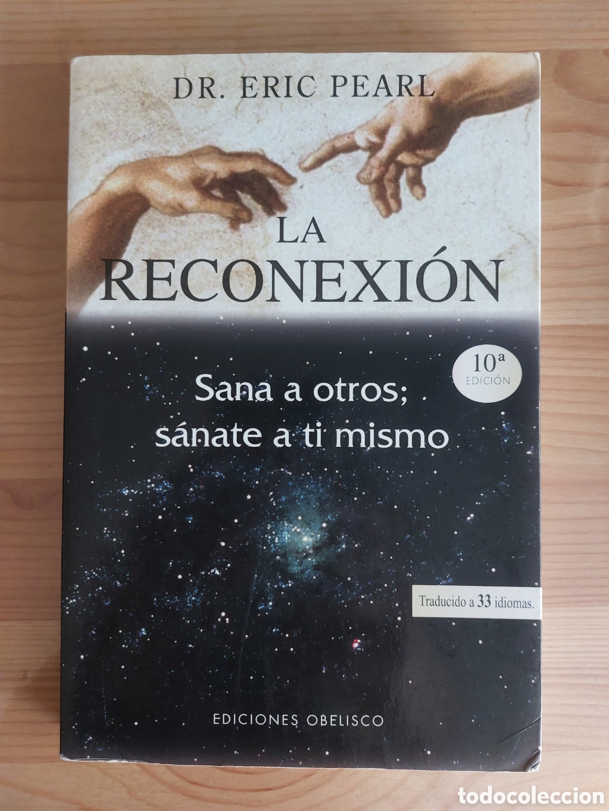 Libros: La reconexi&oacute;n. Sana a otros y s&aacute;nate a ti mismo