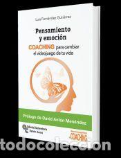 Libros: Pensamiento y emoci&oacute;n: COACHING para cambiar el videojuego de tu vida - Fern&aacute;ndez Guti&eacute;rrez, Luis