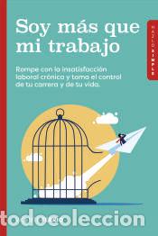 Libros: Soy m&aacute;s que mi trabajo - FERRIO, VICENTE