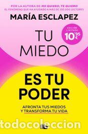Libros: Tu miedo es tu poder - Esclapez, Mar&iacute;a