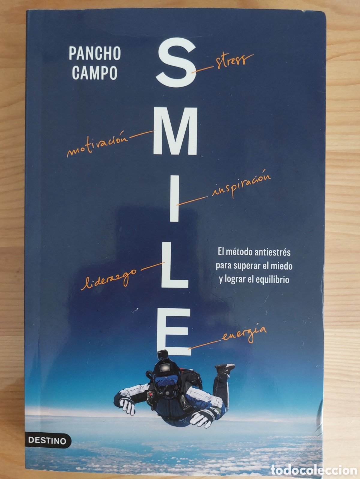 Libros: Smile. El m&eacute;todo antiestr&eacute;s. Pancho Campo