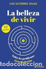 Libros: La belleza de vivir: Todos los problemas tienen soluci&oacute;n - N