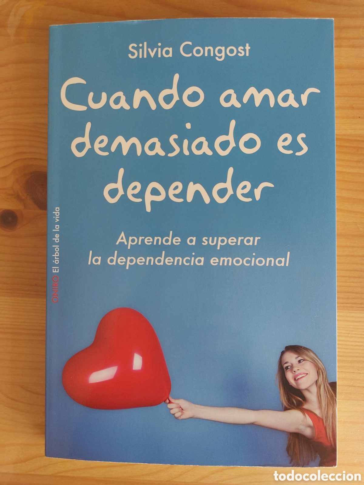Libros: Cuando amar demasiado es depender. Silvia Congost