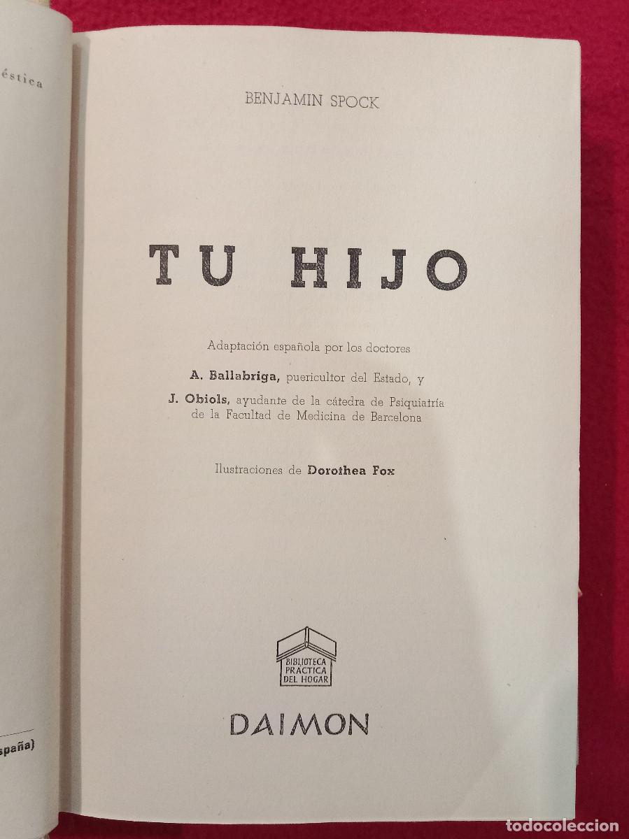 Libros: Tu Hijo - Benjamin Spock - Ed. Daimon 1957