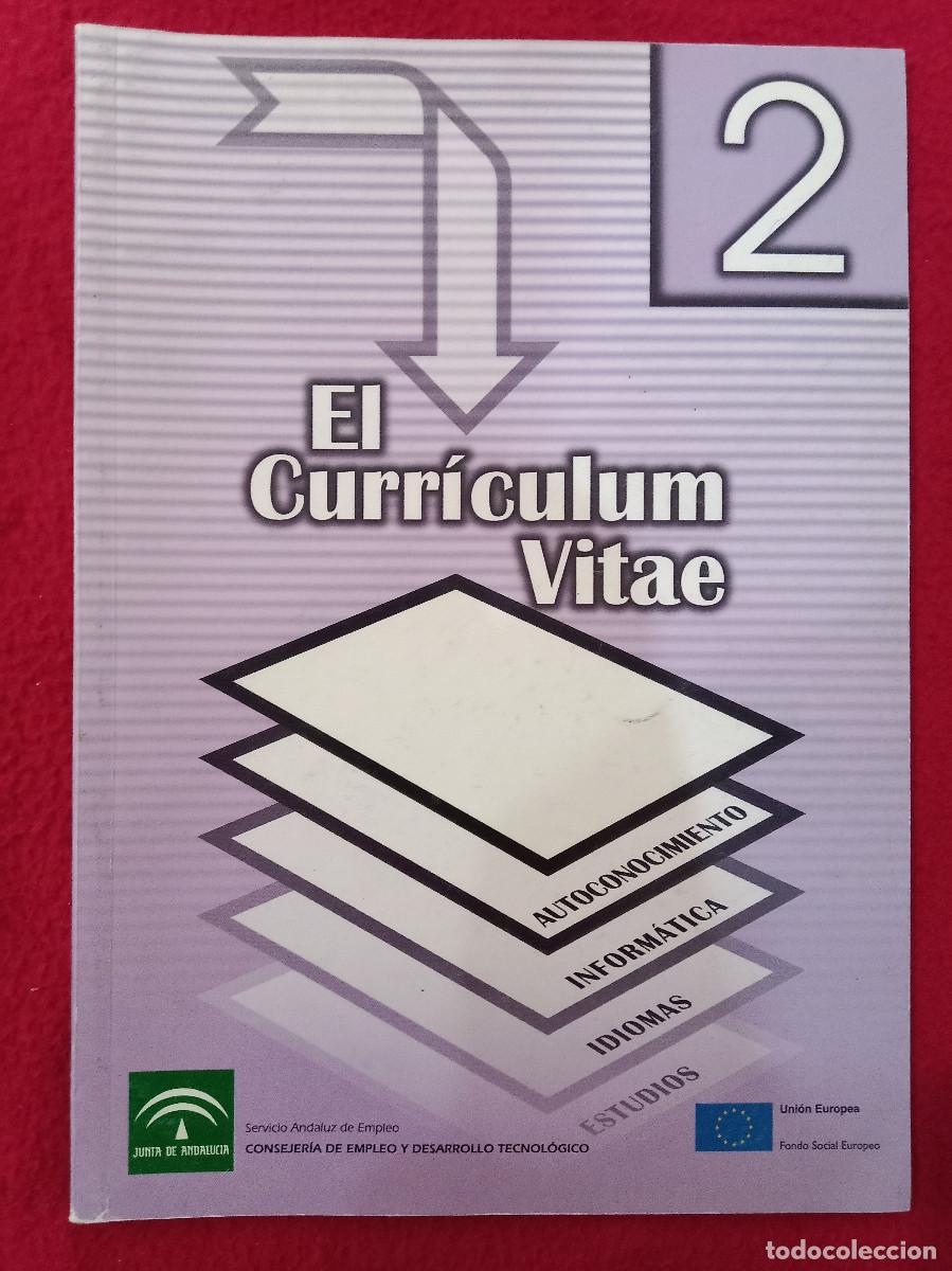 Libros: El Curr&iacute;culum Vitae - n&ordm; 2 - Ed. Junta de Andaluc&iacute;a 2002