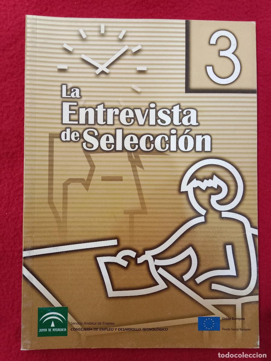 Libros: La Entrevista de Selecci&oacute;n - n&ordm; 3 - Ed. Junta de Andaluc&iacute;a