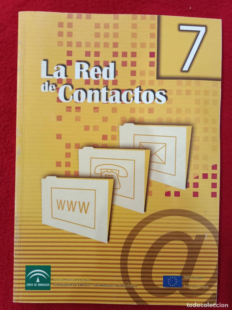 Libros: La Red de Contactos - n&ordm; 7 - Ed. Junta de Andaluc&iacute;a 2003