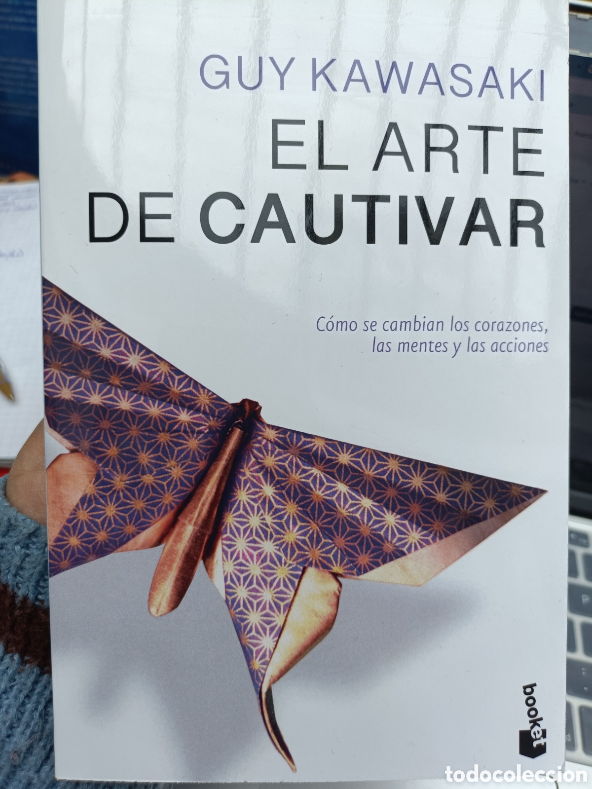 Libros: El arte de cautivar de Guy Kawasaki. C&oacute;mo se cambian los corazones, las mentes y las acciones Booket
