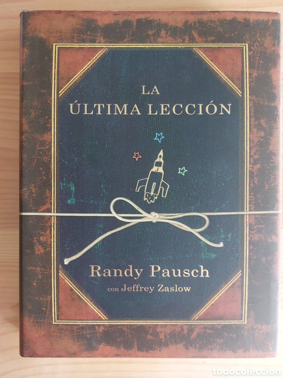 Libros: La &uacute;ltima lecci&oacute;n. R. Pausch.