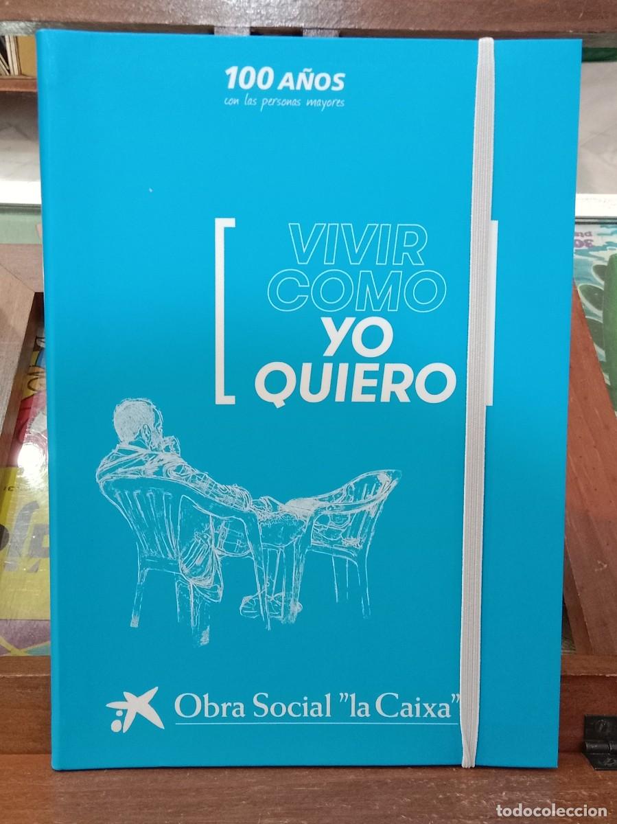Libros: Vivir Como Yo Quiero - Edit. Obra Social la Caixa. 2015 (AUTOAYUDA)