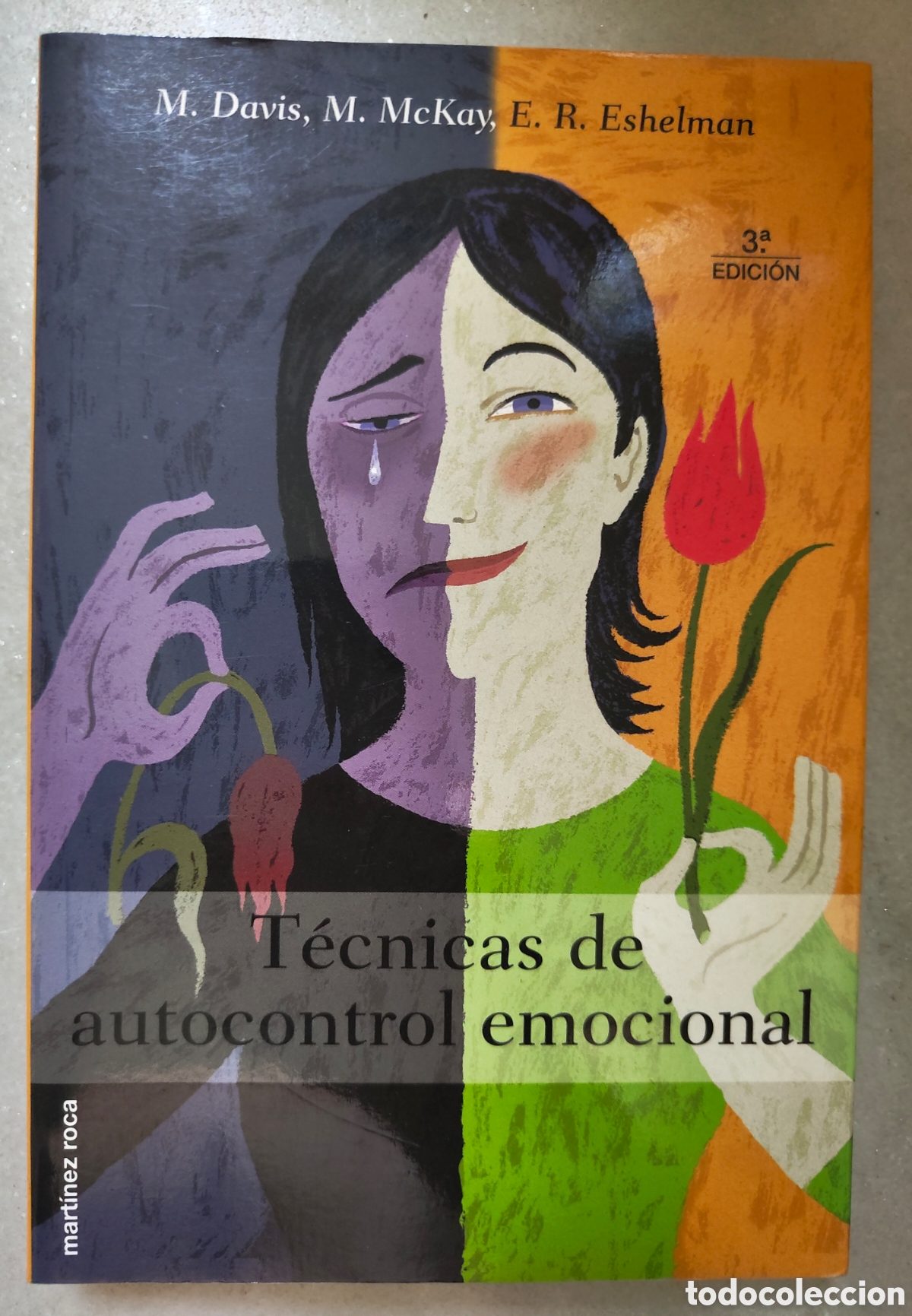 Libros: T&eacute;cnicas de autocontrol emocional - M. Davis