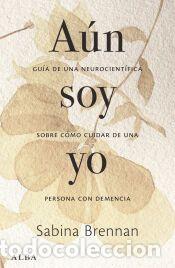 Libros: A&uacute;n soy yo - Brennan, Sabina