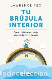 Libros: Tu br&uacute;jula interior - Yeo, Lawrence
