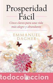 Libros: PROSPERIDAD FACIL - DAGHER, EMMANUEL