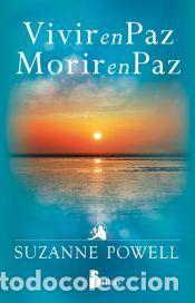 Libros: Vivir en paz, morir en paz - Powell, Suzanne