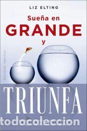 Livres: Sue&ntilde;a en grande - Elting, Liz
