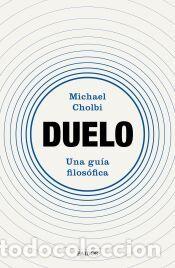 Libros: Duelo - Cholbi, Michael